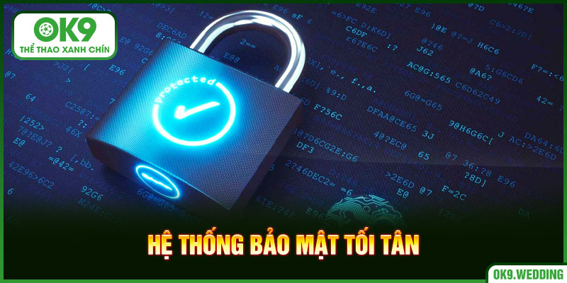 Hệ thống bảo mật tối tân
