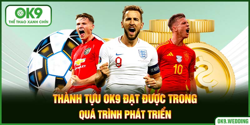Những thành tựu to lớn mà chúng tôi đã đạt được trong suốt hành trình phát triển