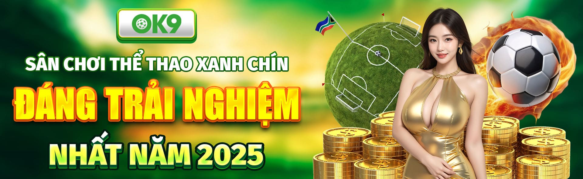 Ok9 - Sân chơi thể thao xanh chín đáng trải nghiệm nhất năm 2025